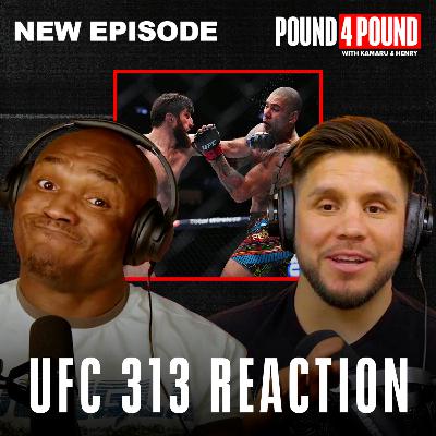 UFC 313 REACTION: Ankalaev DETHRONES Alex Pereira, Justin Gaethje Title Shot | Pound 4 Pound Podcast with Kamaru Usman and Henry Cejudo