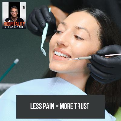51: Less Pain, More Trust: The Patient Experience Upgrade