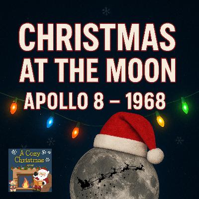 Christmas at the Moon - Christmas 1968