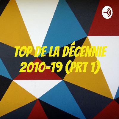 Top de la Décennie