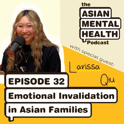 Emotional Invalidation in Asian Families: Provisional Psychologist Larissa Qiu on BPD, Culture, and Boundaries