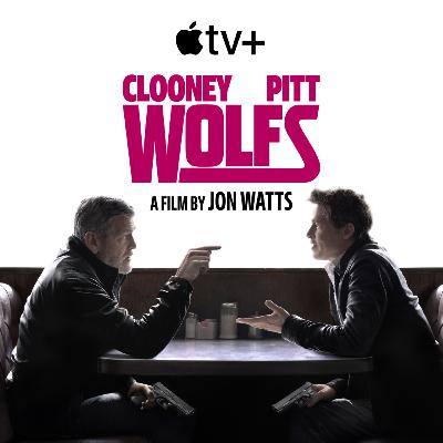 Episode 43: Wolfs (2024)