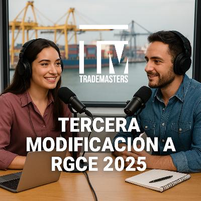 Tercera Modificación a las RGCE 2025