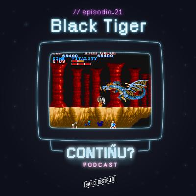 Ep21 | Black Tiger