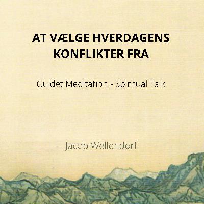 PREVIEW - 13. AT VÆLGE HVERDAGENS KONFLIKTER FRA