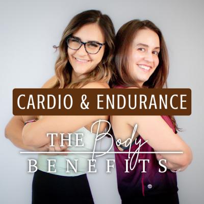 Eps.4 Cardio & Endurance Training :: A Mini Podcast Series