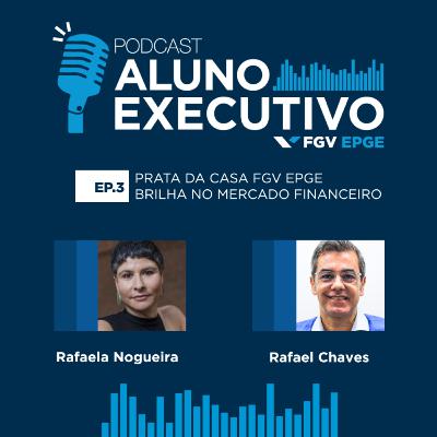 #03 Prata da casa FGV EPGE brilha no mercado financeiro