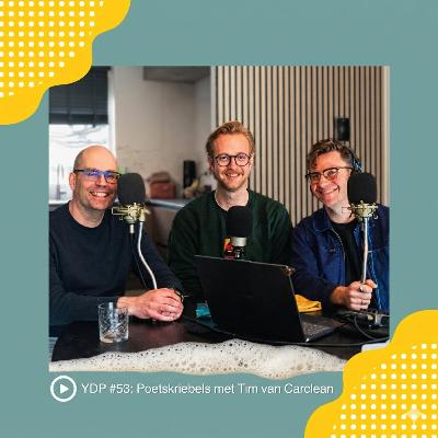 YDP #53: Poetskriebels met Tim van Carclean