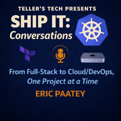 Ship It Conversations: From Full-Stack to Cloud/DevOps, One Project at a Time (with Eric Paatey) Ship It Conversations: From Full-Stack to Cloud/DevOps, One Project at a Time (with Eric Paatey)