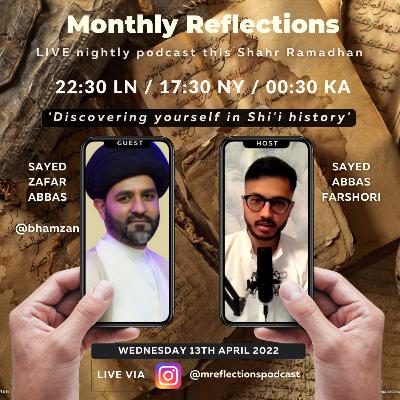 Discovering yourself in Shi'i history: Sayed Zafar Abbas [MR Ramadhan podcast ep.10]