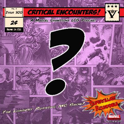 Critical Encounters - Issue 300 - Tune In!