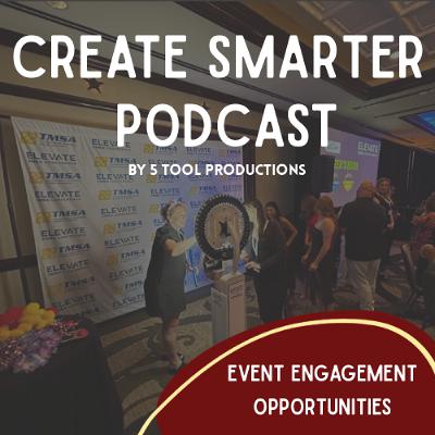 Engagement Opportunities to Make your Next Event Unforgettable Engagement Opportunities to Make your Next Event Unforgettable
