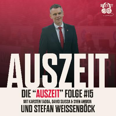 Auszeit: mit Stefan Weissenböck Auszeit: mit Stefan Weissenböck