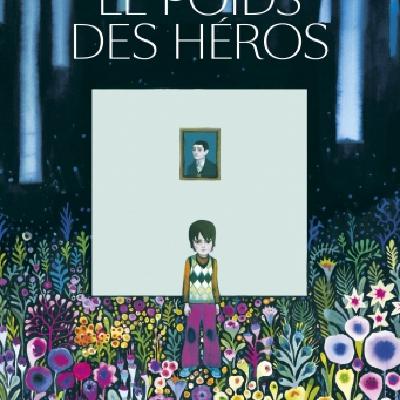 Le poids des héros