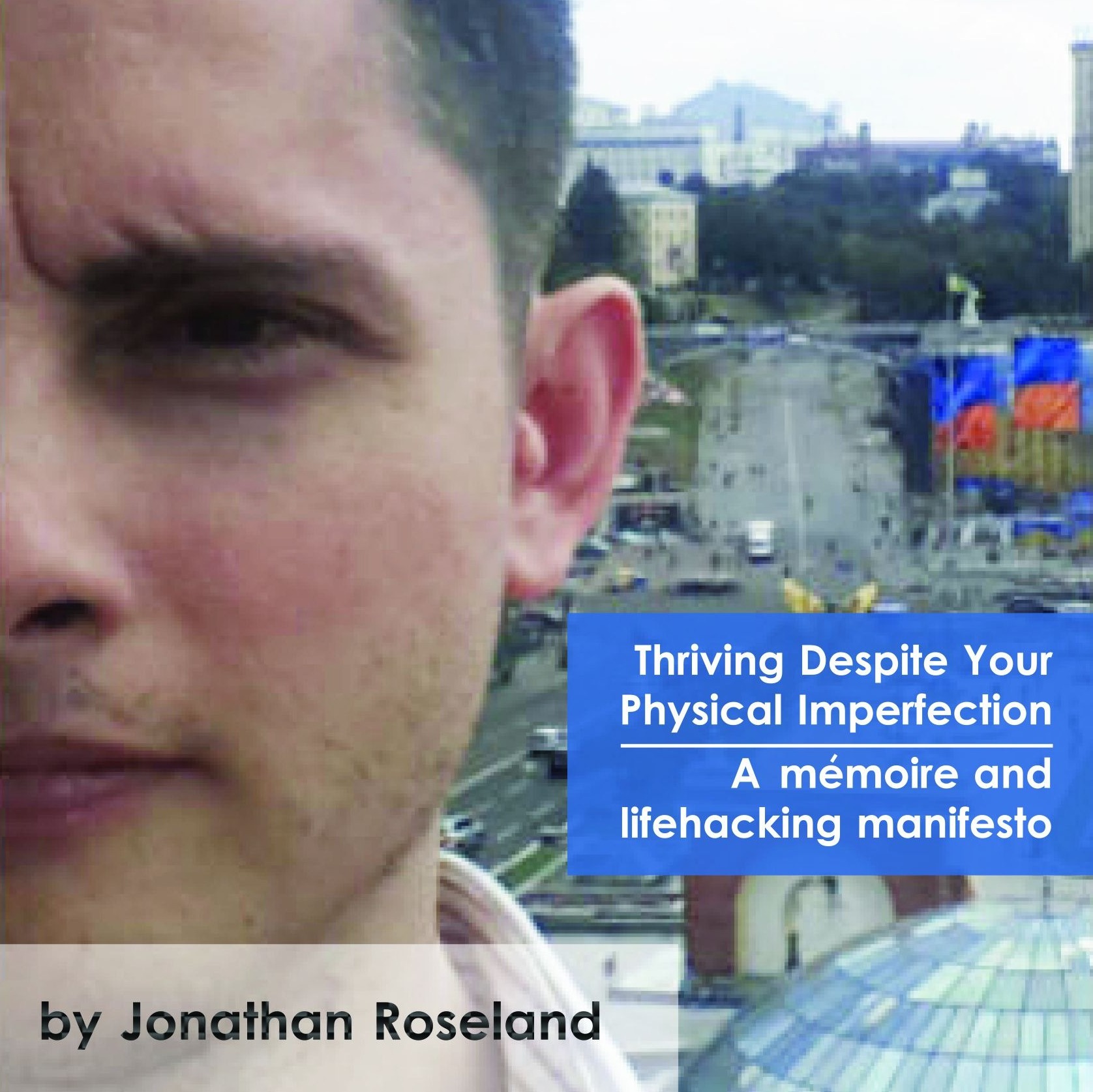 Book Announcement: "How to Be Cross Eyed" Second Edition 📖 About my memoir & lifehacking manifesto