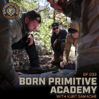 Born Primitive Academy with Kurt Gamache | Backpack Hunting Level 1 | Born Primitive Outdoors