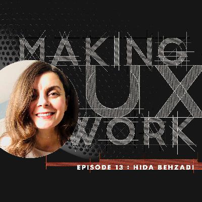 Episode 13, Hida Behzadi: It's the thinking, not the making