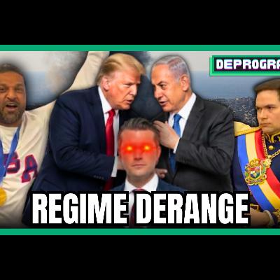 Regime Derange | DeProgram with Ted Rall and John Kiriakou Regime Derange | DeProgram with Ted Rall and John Kiriakou