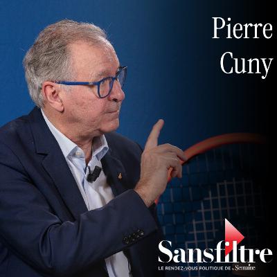 Sans Filtre avec Pierre Cuny