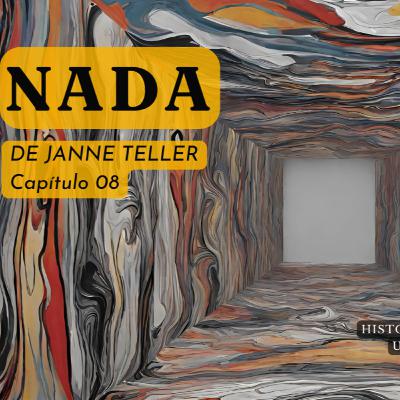 Nada de Janne Teller Capítulo 08