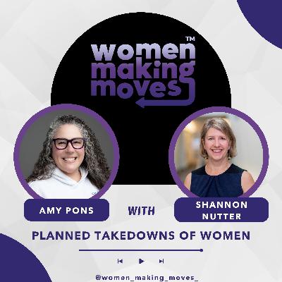 Planned Takedowns of Women w/ Shannon Nutter