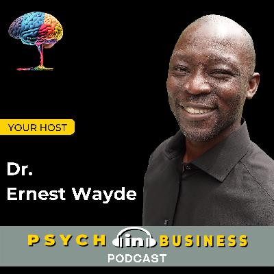 Mastering the Change Pyramid for Effective Leadership with Dr. Ernest Wayde