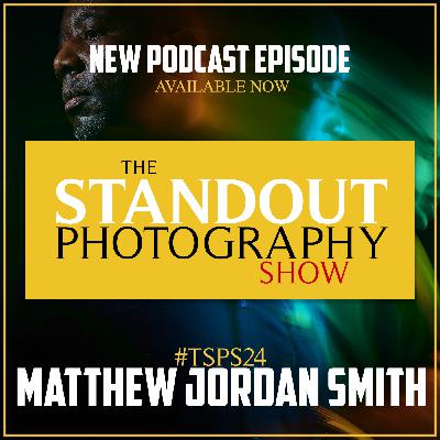 24. #TSPSP24 Matthew Jordan Smith on Getting A Six Figure Book Deal in Three Days, Inspiring Clients, Goal Setting & Personal Projects.