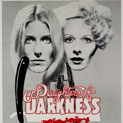 Nothing In Life Is Ever That Serious: Daughters of Darkness (1971)