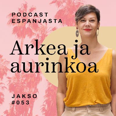53. Päivitä tietosi Espanjasta: puheenaiheet, ilmiöt ja uutiset vuonna 2025