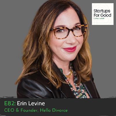 Erin Levine, CEO & Founder, Hello Divorce