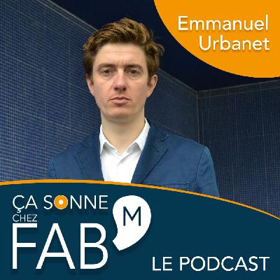 Ça sonne chez Fab'M - Emmanuel Urbanet (Les Wriggles, Les Joyeux Urbains...) #3
