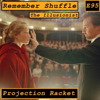 The Illusionist: E95 Projection Racket | DEMO