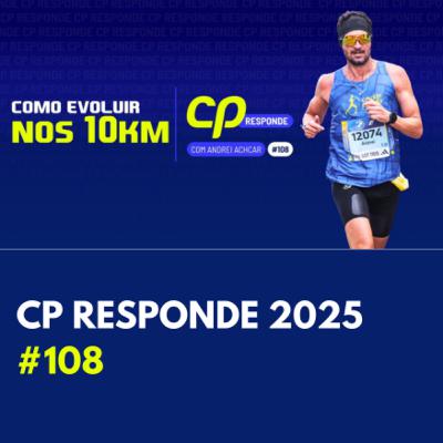 Como evoluir nos 10km? | CP Responde com Andrei Achcar #108