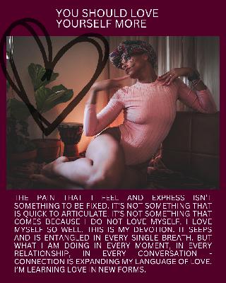 You Should Love Yourself More You Should Love Yourself More