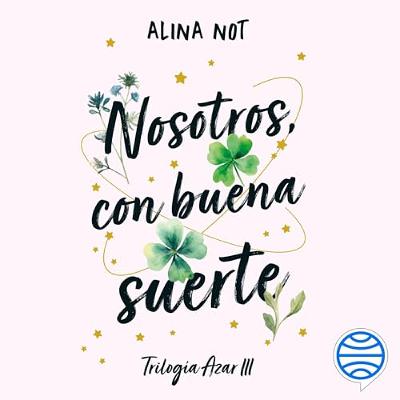 Nosotros, con buena suerte (Audiolibro) | Prueba Gratis