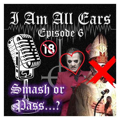 Episode 6 - SMASH OR PASS (NSFW) - With C2May, CardiRatia and YourfavGhestie Episode 6 - SMASH OR PASS (NSFW) - With C2May, CardiRatia and YourfavGhestie