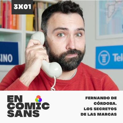 3x01 - Fernando de Córdoba nos presenta su libro 'Los Secretos de las marcas'