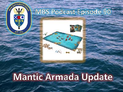Episode 90: Mantic Armada Update
