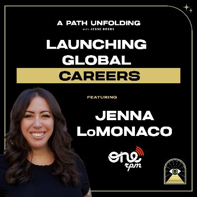 Jenna LoMonaco: Launching Global Careers