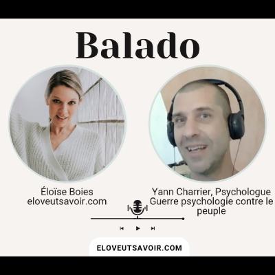Balado #057 - Covid-19 était une guerre psychologique contre le peuple, Yann Charrier, psychologue