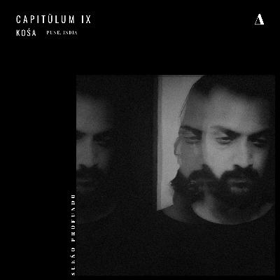 Capitŭlum IX: Kosa