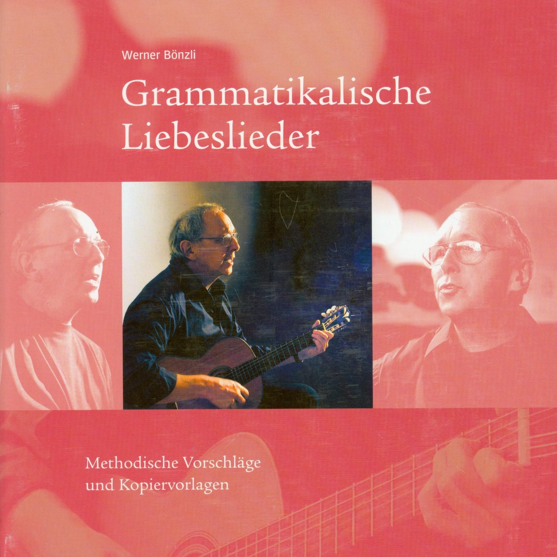 Grammatikalische Liebeslieder