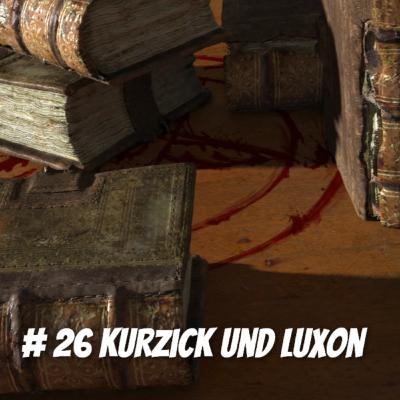 Guild Wars 2 | Episode 26: "Kurzick und Luxon"