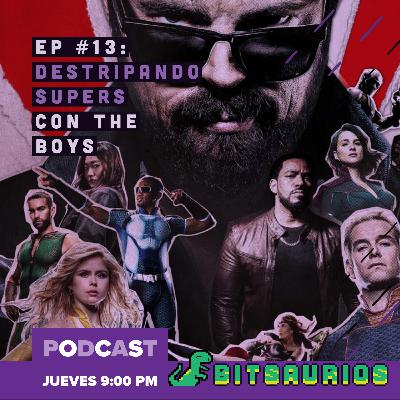 Bitsaurios - Destazando Supers con The Boys