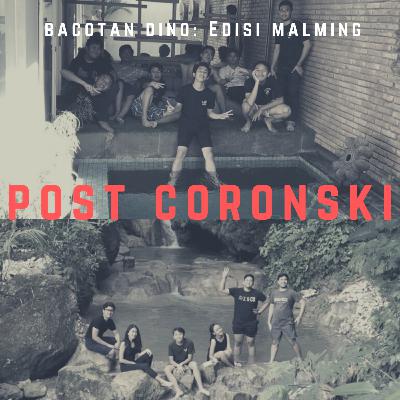 Bacotan Malming - Post Coronski