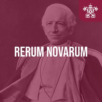 Rerum Novarum by Pope Leo XIII (Audiobook)