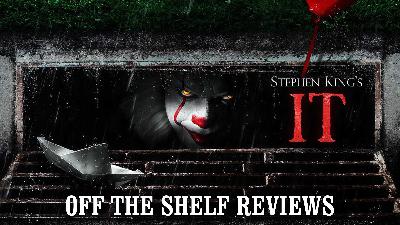 It Review - Off The Shelf Reviews