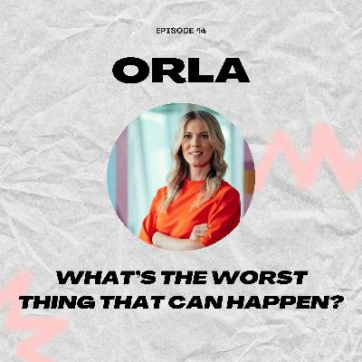 What's the worst thing that can happen with Orla, Leader / Director, ex-Meta (ex-Facebook) and ex-Google What's the worst thing that can happen with Orla, Leader / Director, ex-Meta (ex-Facebook) and ex-Google