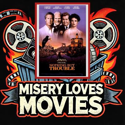 S1 E9 – Nothing But Trouble (1991): A Fever Dream in Valkenvania