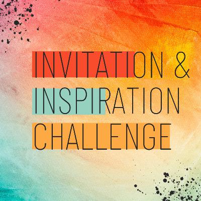 CANCER - Invitation & Inspiration Challenge CANCER - Invitation & Inspiration Challenge